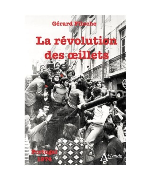 La révolution des œillets: Portugal 1974