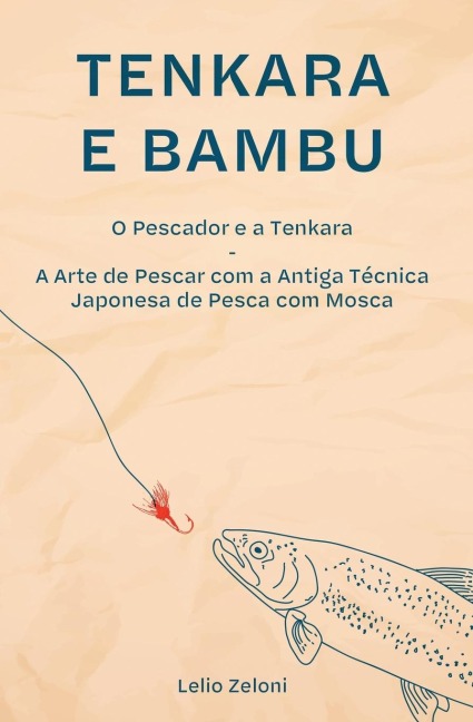 Tenkara e Bambu