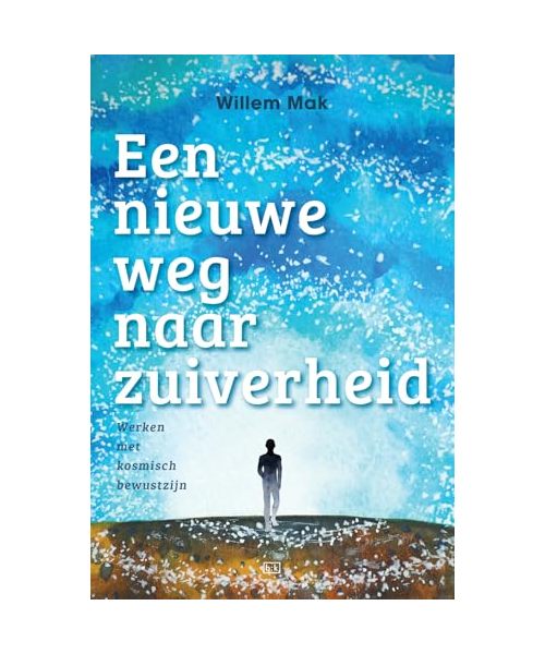 Een nieuwe weg naar zuiverheid: Werken met kosmisch bewustzijn