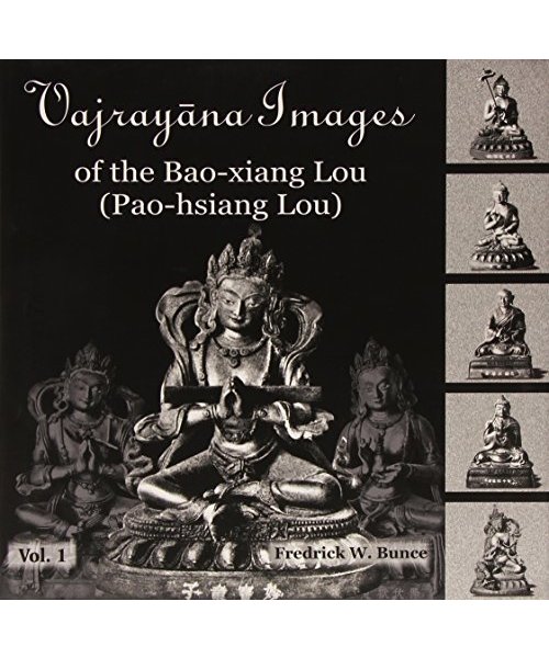Vajrayana Images: of the Bao-xiang Lou [pao-hsiang Lou]