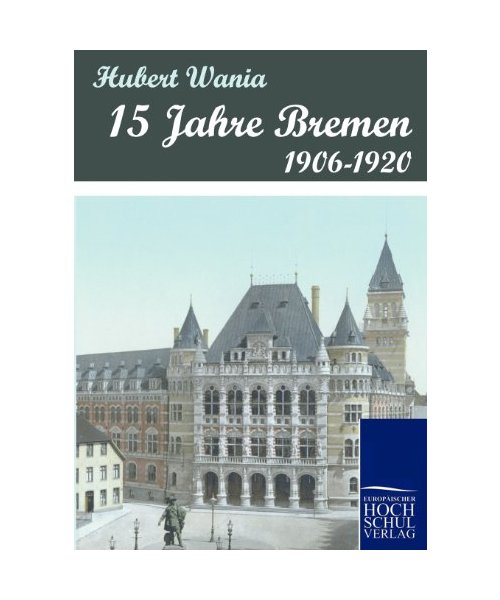 15 Jahre Bremen
