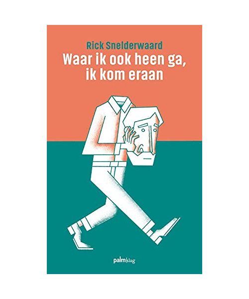 Waar ik ook heen ga, ik kom eraan