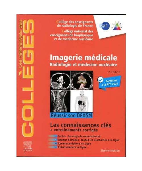 Imagerie médicale: Radiologie et médecine nucléaire. Réussir son DFASM - Connaissances clés