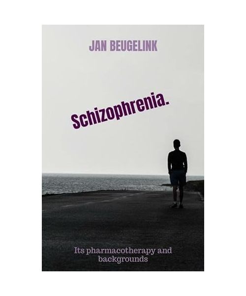 Schizophrenia: Its pharmacotherapy and backgrounds