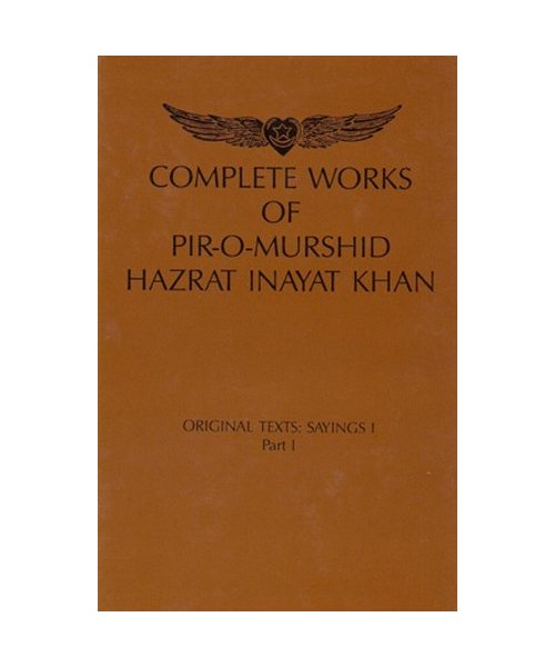 Complete Works of Pir-O-Murshid Hazrat Inayat Khan, Source Edition