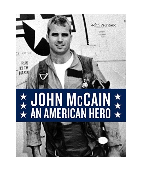 John McCain: An American Hero