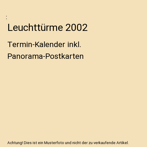 Leuchttürme 2002