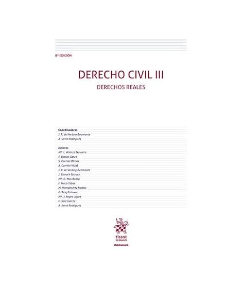 Derecho Civil III. Derechos Reales 8ª Edición (Manuales de Derecho Civil y Mercantil)