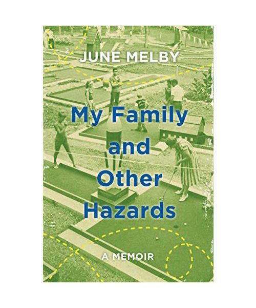 My Family and Other Hazards