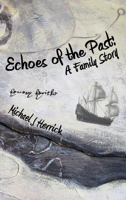 Echoes of the Past