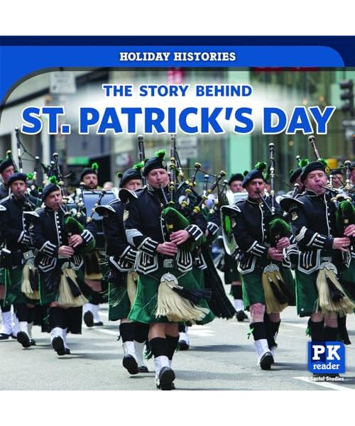 The Story Behind St. Patrick's Day