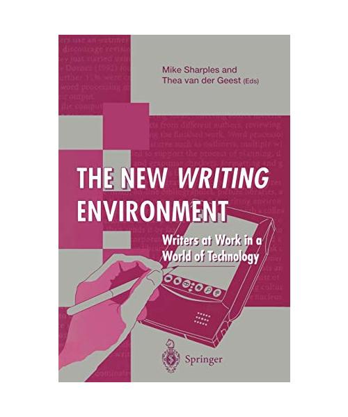 The New Writing Environment