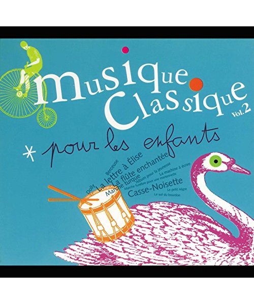 Musique classique pour les enfants, vol.2