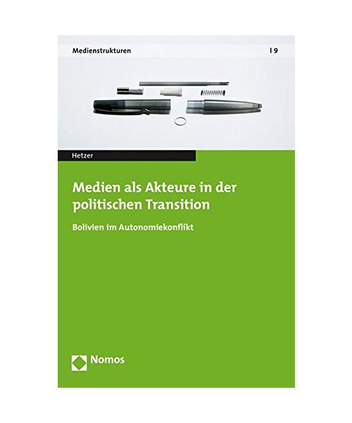 Medien als Akteure in der politischen Transition