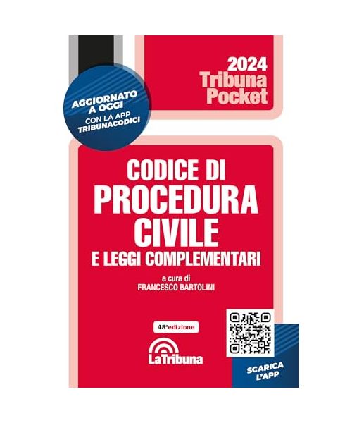 Il Codice di procedura civile e le leggi complementari