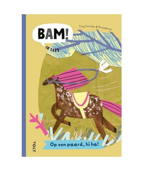 Op een paard, hi ha! (Bam! Ik lees)