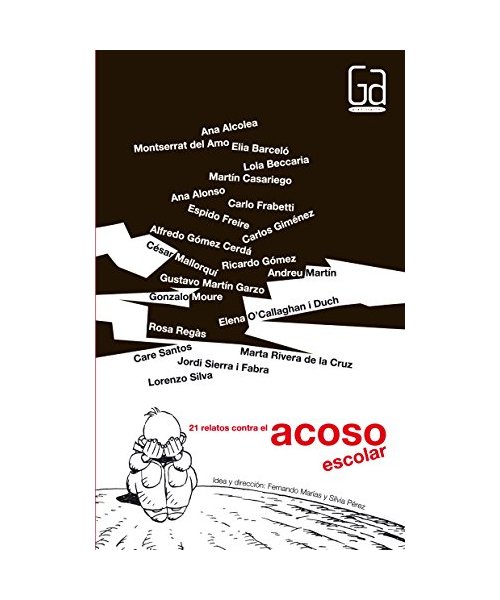21 relatos contra el acoso escolar