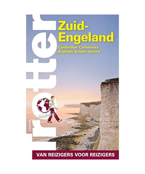 Zuid-Engeland: Cambridge, Canterbury, Brighton, Exeter, Oxford (Trotter van reizigers voor reizigers)