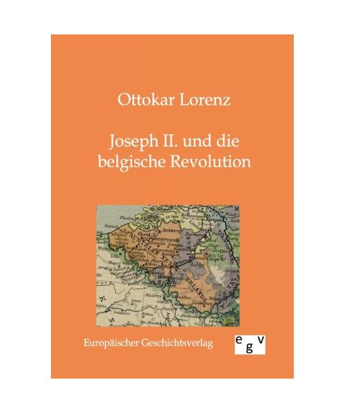 Joseph II. und die belgische Revolution