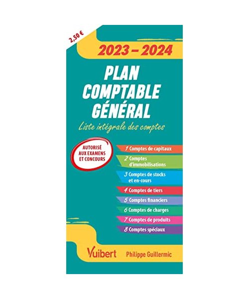 Plan comptable général 2023-2024: Liste intégrale des comptes