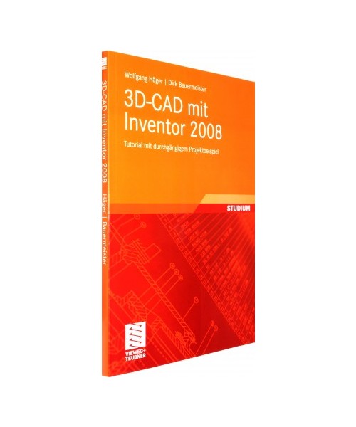 3D-CAD mit Inventor 2008