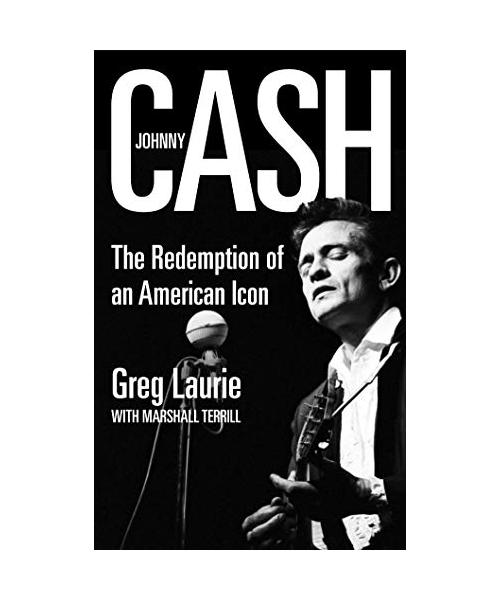 Johnny Cash: The Redemption of an American Icon