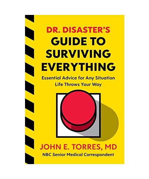 Dr. Disaster's Guide To Surviving Everything
