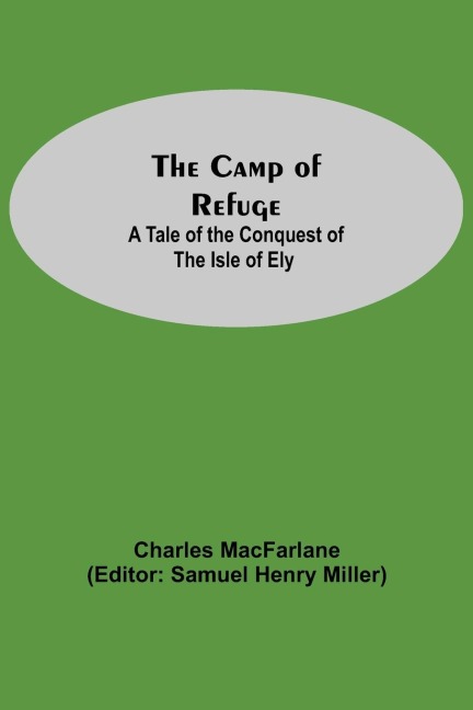 The Camp Of Refuge