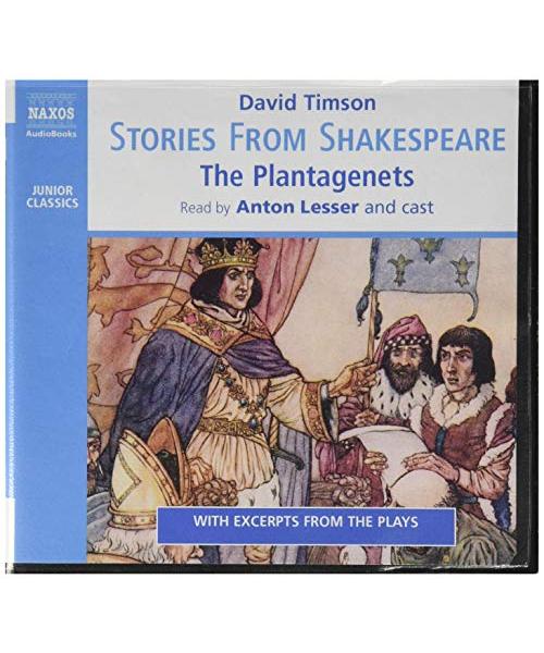 Stories from Shakespeare: The Plantagenets; Library Edition (Junior Classics)