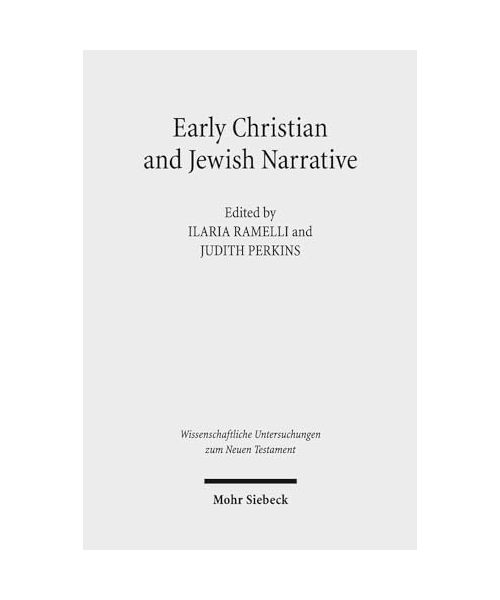 Early Christian and Jewish Narrative