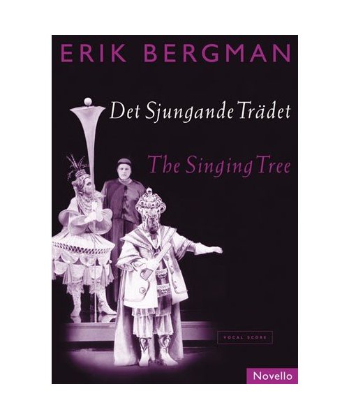 Erik Bergman: The Singing Tree (Det Sjungande Tradet)- Vocal Score