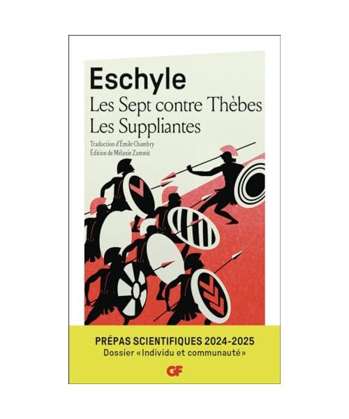 Les Sept contre Thèbes - Les Suppliantes - Prépas scientifiques 2025