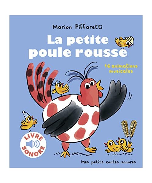 La petite poule rousse: 16 animations musicales