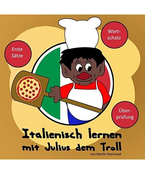 Italienisch lernen mit Julius dem Troll