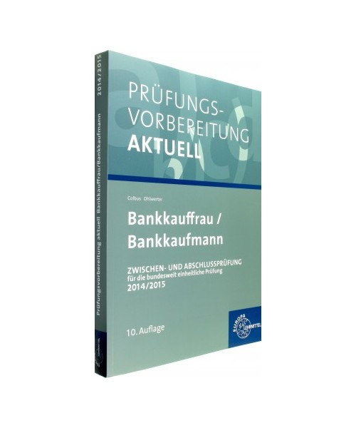 Prüfungsvorbereitung aktuell - Bankkauffrau/Bankkaufmann