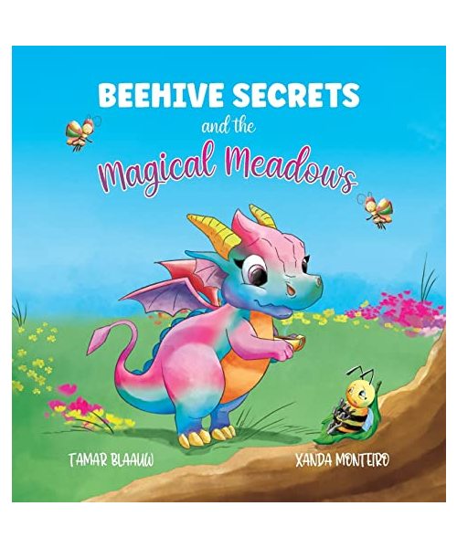 Beehive Secrets and the Magical Meadows