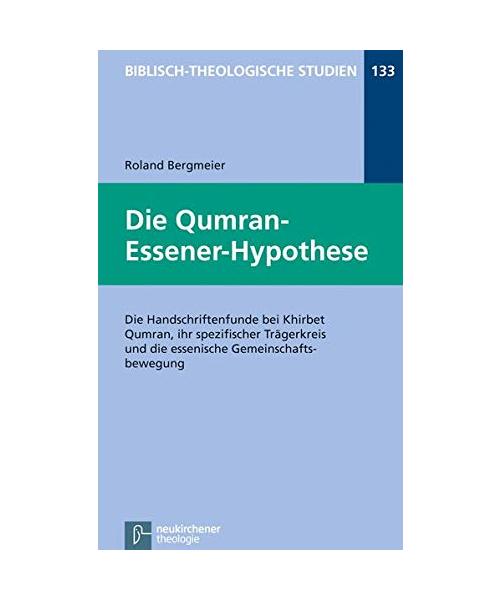Die Qumran-Essener-Hypothese