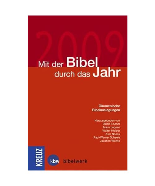 Mit der Bibel durch das Jahr 2009