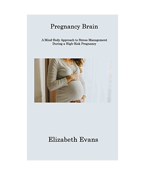 Pregnancy Brain