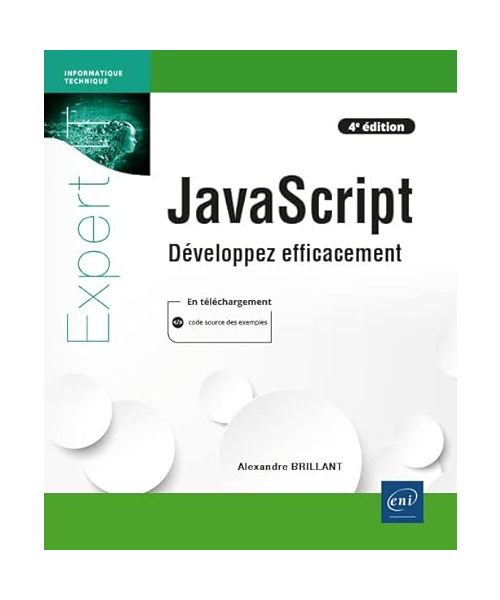 JavaScript - Développez efficacement (4e édition)