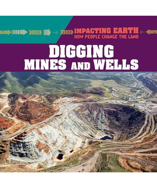 Digging Mines and Wells