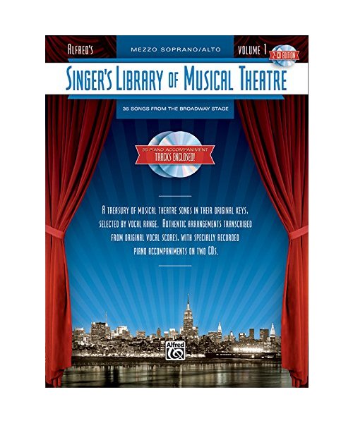 Alfred's Singer's Library of Musical Theatre, Volume 1: Mezzo Soprano/Alto [With 2 CD's]