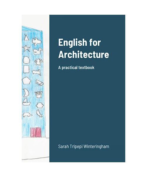 English for Architecture: A practice textbook: A practical textbook