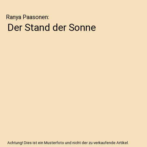 Der Stand der Sonne