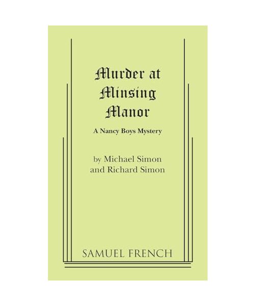 Murder at Minsing Manor: A Nancy Boys Mystery
