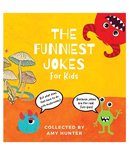 The Funniest Jokes for Kids