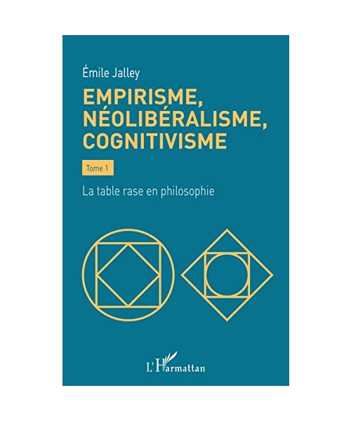 Empirisme, néolibéralisme, cognitivisme