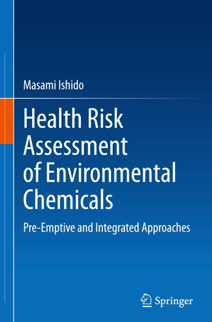 Health Risk Assessment of Environmental Chemicals