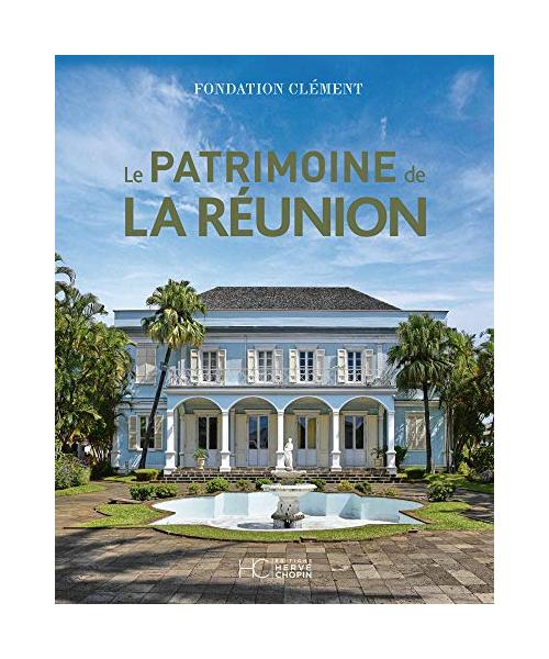 Le Patrimoine de La Réunion