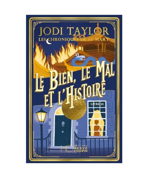 Les chroniques de St Mary - Tome 14 Le Bien, le Mal et l'Histoire
